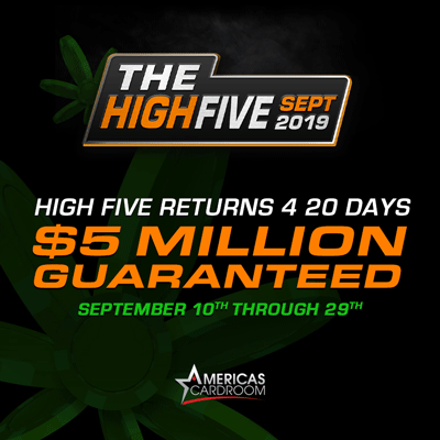 Americas Card Room's $5 miilion dollar guaranteed High Five Tournament.